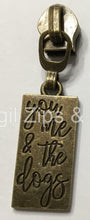 Load image into Gallery viewer, You, Me &amp; the Dogs - 3 Colors
